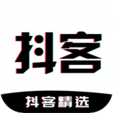 抖客精选手机软件app